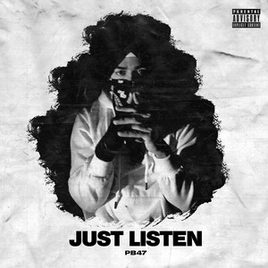 Just Listen (Explicit)