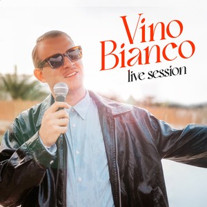 Vino Bianco Acoustic Session (Live)