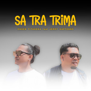 Sa Tra Trima (Pop Ambon)