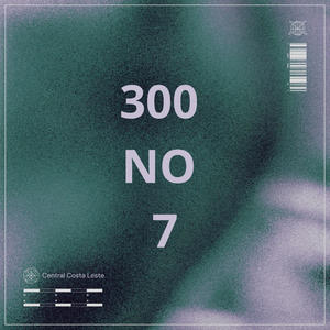 300 no 7 ELETROFUNK (Explicit)