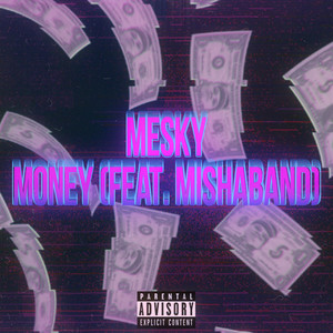Money (Explicit)