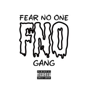 FNO Gang! (Explicit)