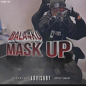 Mask Up (Explicit)