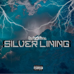 Silver Lining (Explicit)