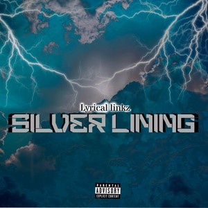 Silver Lining (Explicit)