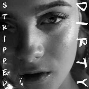 Dirty (Stripped) [Explicit]