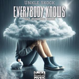 Everybody Knows (feat. Elizabeth Ziman)