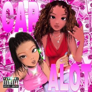 Capalot (feat. Medeusa) [Explicit]