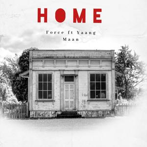 Home (feat. Yaang Maan)