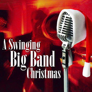 A Swinging Big Band Christmas