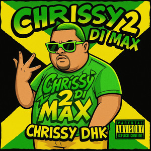 Chrissy 2 Di Max (Intro Version)