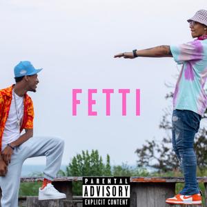 FETTI (feat. Roy French) (Explicit)