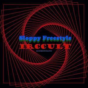 Sloppy Freestyle (Prod.by.GumJ)