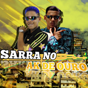 Sarra no Ak de Ouro (Explicit)