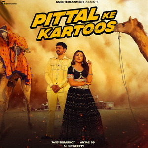 Pittal Ke Kartoos