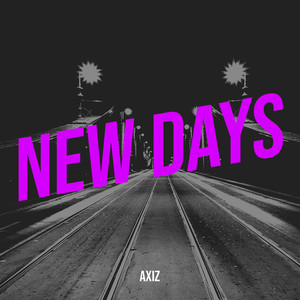 New Days (Explicit)