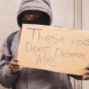 Neva love a hoe (Explicit)