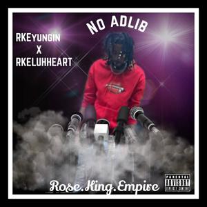 No Adlib (feat. RKELUHHEART) [Explicit]