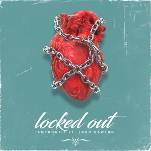 Locked Out (feat. John Dawson)