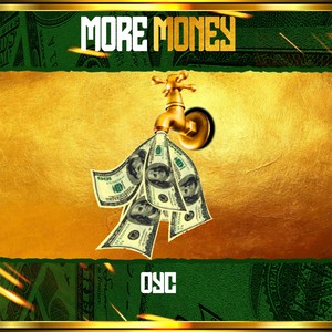More Money