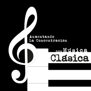 Aumentando La Concentración Con Música Clásica