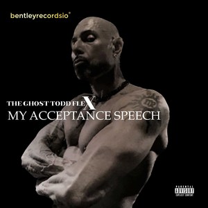 My Acceptance Speech (Explicit)