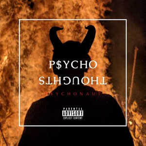 P$Ycho Thoughts (Explicit)