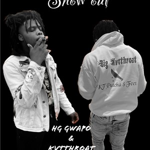 Show out (feat. Kvtthroat) [Explicit]