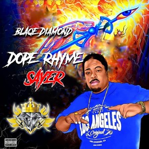 Dope Rhyme Sayer (Explicit)