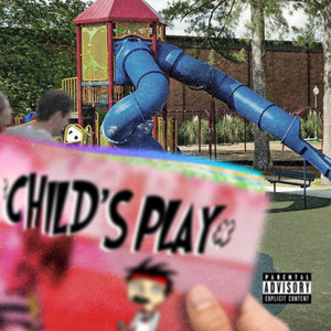 Child's Play (Explicit)