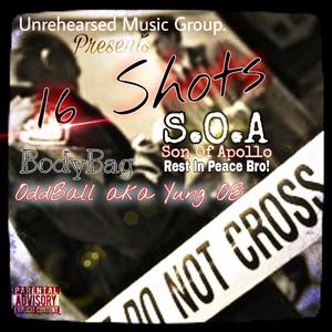 16 Shots (Explicit)
