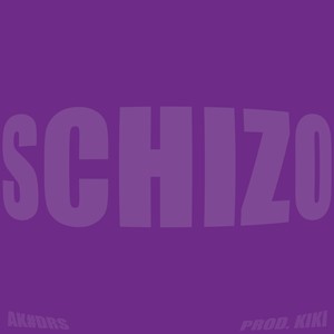 SCHIZO (Explicit)