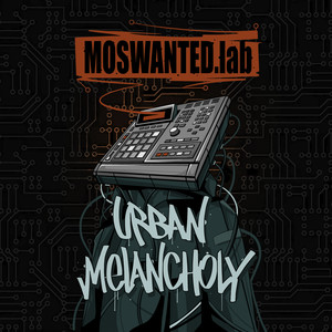 Urban Melancholy (Explicit)