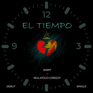 El Tiempo (Explicit)