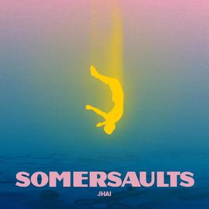 Somersaults (Explicit)