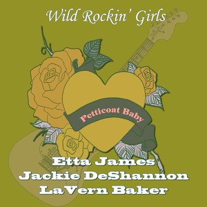 Petticoat Baby (Wild Rockin' Girls)