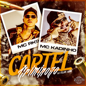 Cartel Criminoso (Explicit)
