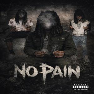No Pain (Explicit)