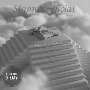 Drill dream (feat. Slippery Slxme & E-jay)