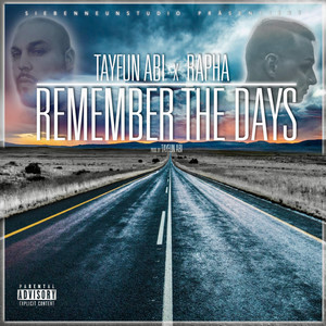 Remember the Days (Explicit)