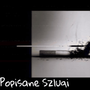 Popisane Szlugi (Explicit)