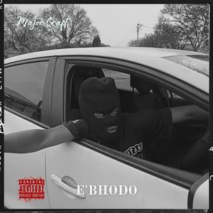 e'Bhodo (Explicit)