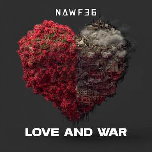 Love and War (Explicit)