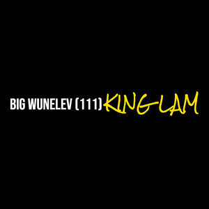 Big Wunelev (111) [Explicit]