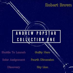 Andrew Popstar Collection One