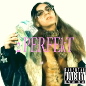 2 PERFEkT (Explicit)