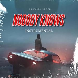 Nobody Knows