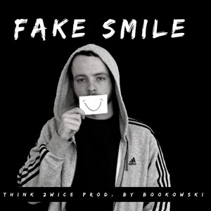 Fake Smile (Explicit)