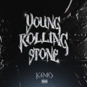 Young Rolling Stone (Explicit)