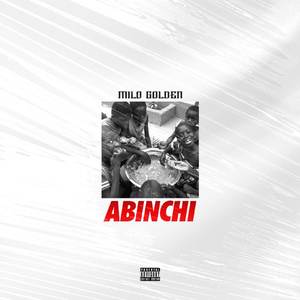 Abinchi (Explicit)